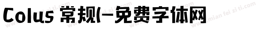 Colus 常规(字体转换